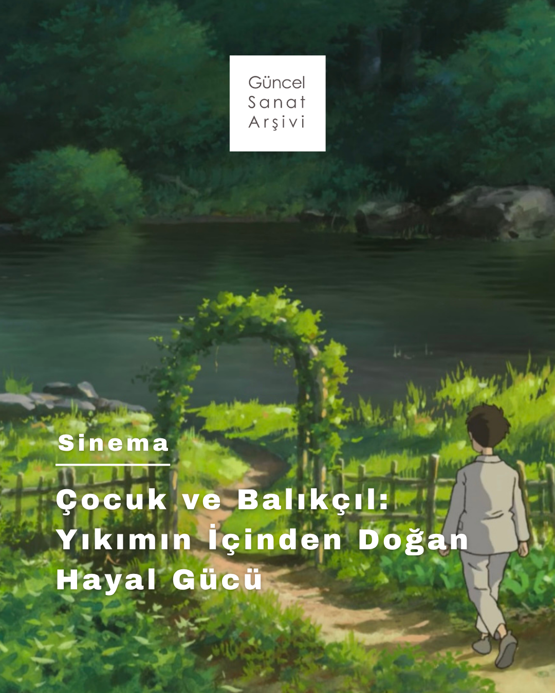 Çocuk ve Balıkçıl: Yıkımın İçinden Doğan Hayal Gücü